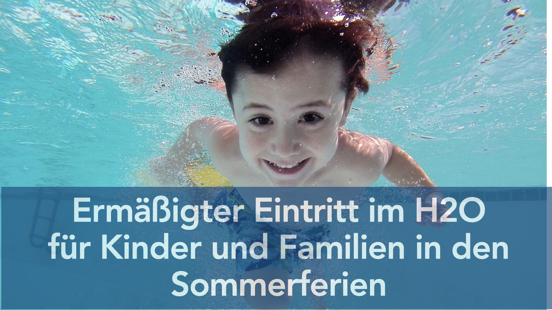 Sommeraktion in Remscheid: Ermäßigter Eintritt ins H2O für Kinder und Familien